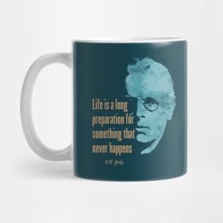 W.B. Yeats quote design Mug